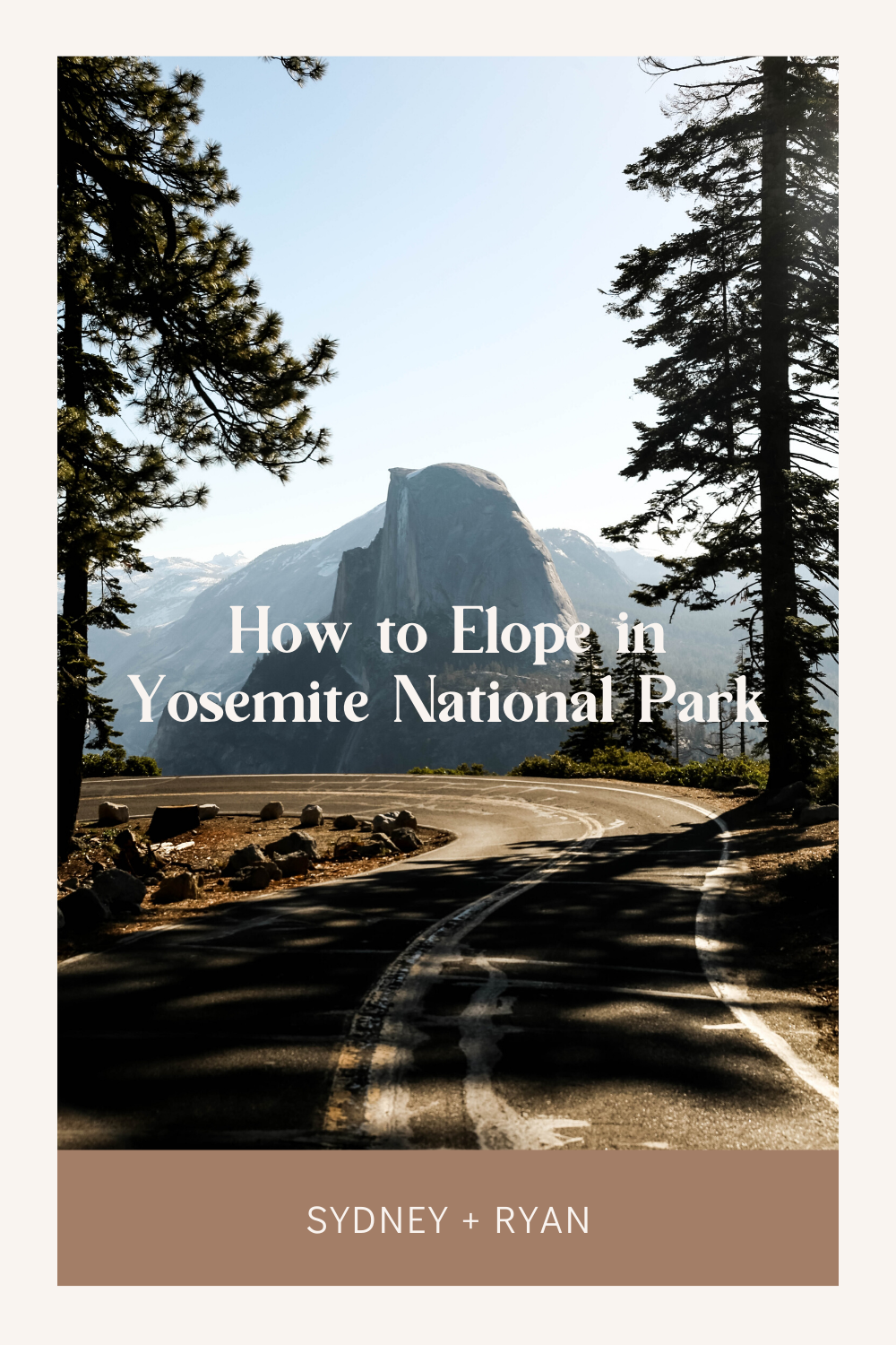 How to elope in Yosemite National Park